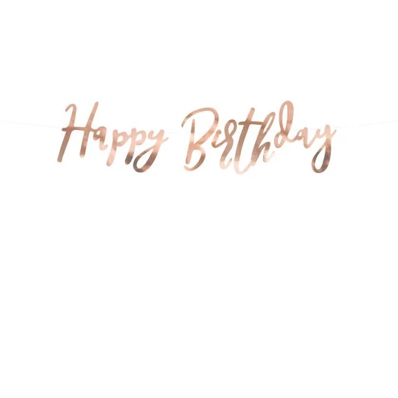 Girland felirattal "Happy Birthday" papír 16.5x62cm rosegold