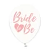Kép 1/7 - Lufi Bride to be felirattal 30cm áttetsző-rózsaszín 6 db
